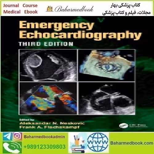 Emergency Echocardiography 2023 TRUE PDF price 1€ - کتاب پزشکی بهار
