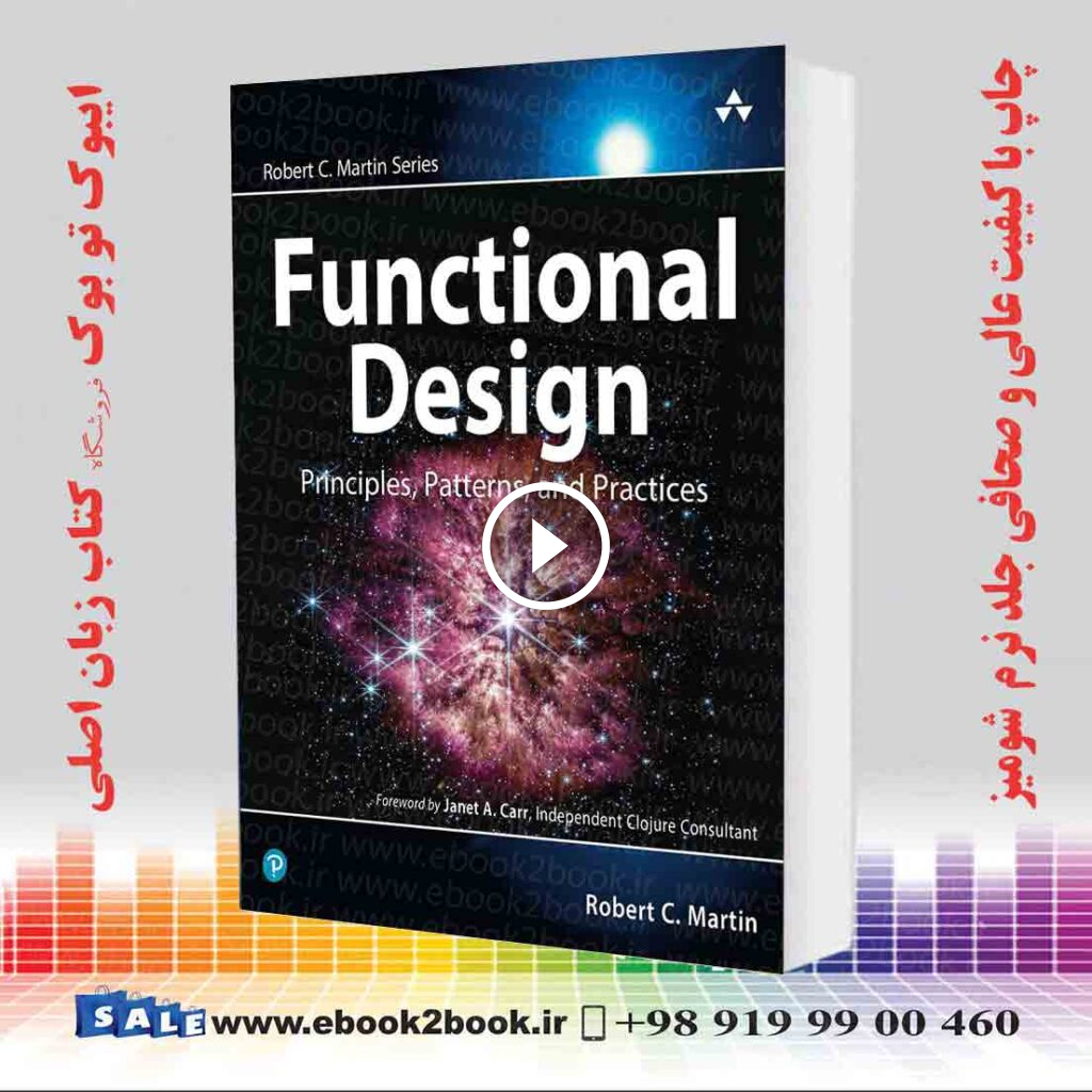 Functional Design: Principles, Patterns, and Practices