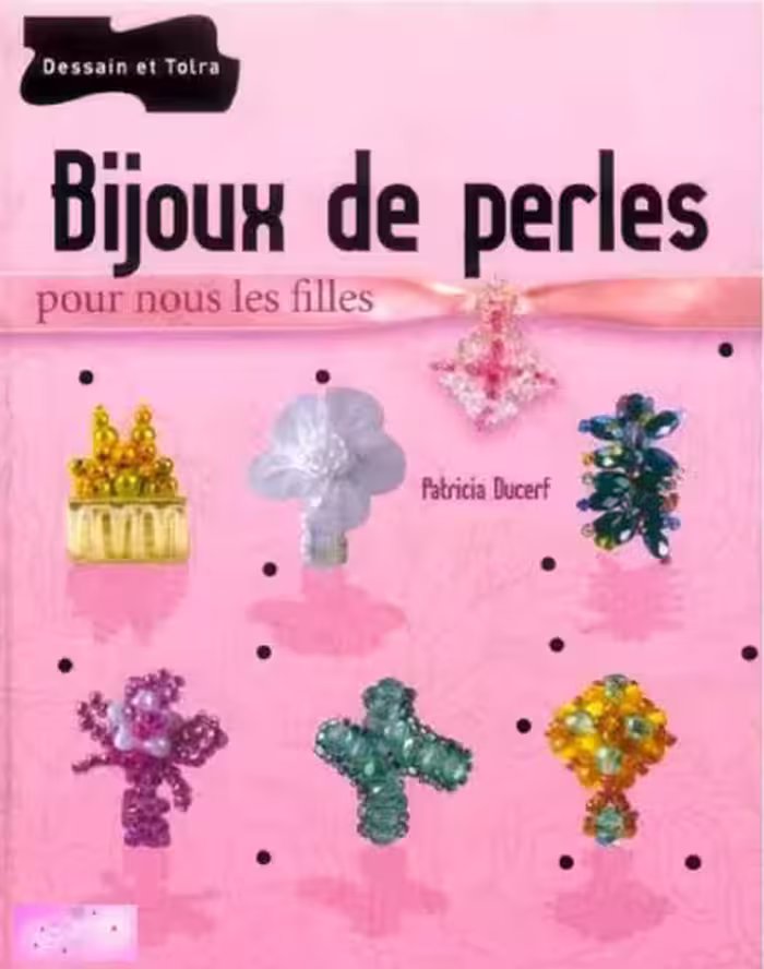 خرید و دانلود نسخه کامل کتاب Bijoux de perles pour nous les filles