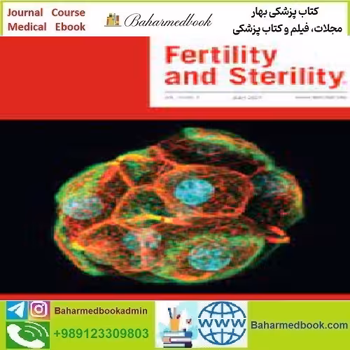 Fertility and Sterility Volume 116 Issue 1 to 6 2021 TRUE PDF