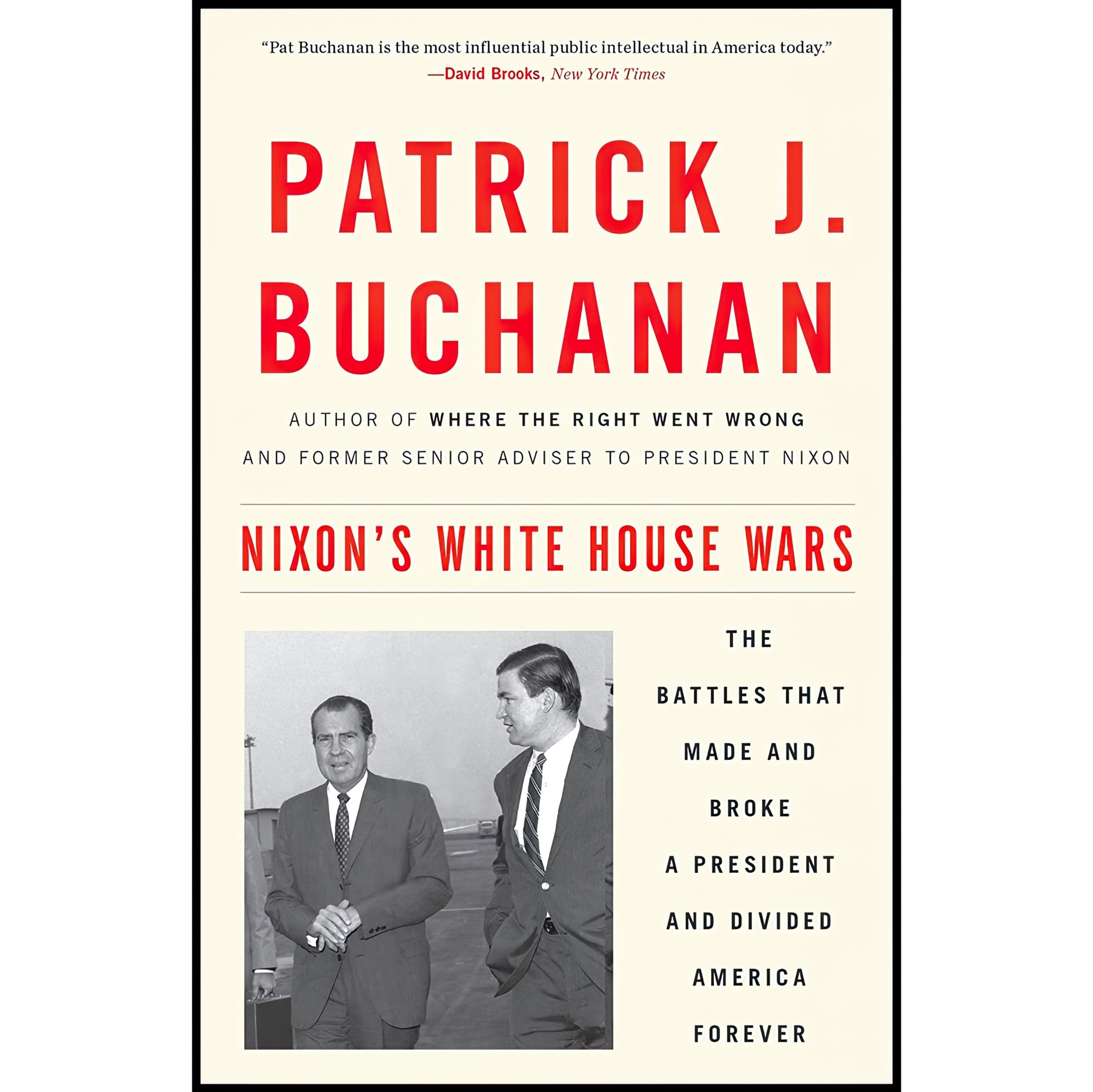 کتاب زبان اصلی Nixons White House Wars اثر Patrick J Buchanan