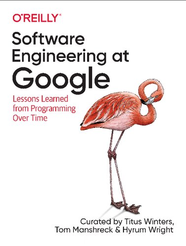 خرید و دانلود نسخه کامل کتاب Software Engineering at Google: Lessons Learned from Programming Over Time