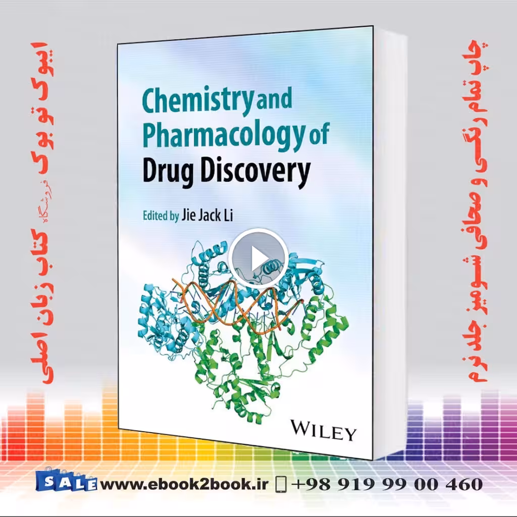 Chemistry and Pharmacology of Drug Discovery