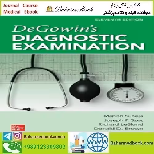 DeGowin's Diagnostic Examination TRUE PDF price 2€ - کتاب پزشکی بهار