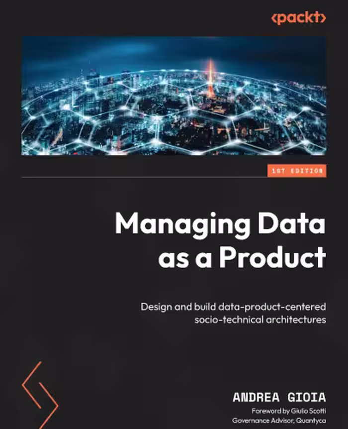 خرید و دانلود نسخه کامل کتاب Managing Data as a Product