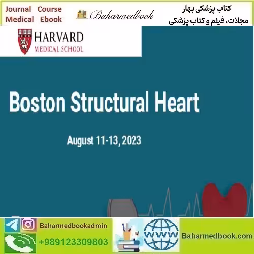Harvard Boston Structural Heart 2023 video course price 70€ - کتاب پزشکی بهار