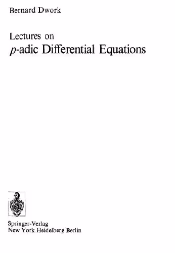 خرید و دانلود نسخه کامل کتاب Lectures on P-Adic Differential Equations