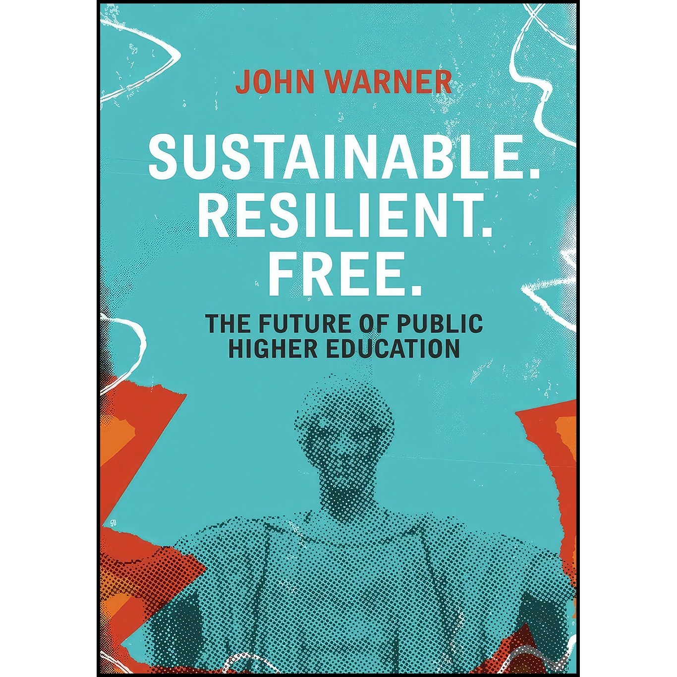 کتاب زبان اصلی Sustainable Resilient Free اثر John Warner and John Warner