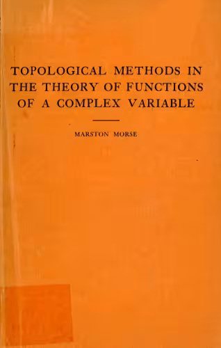 خرید و دانلود نسخه کامل کتاب Topological methods in the theory of functions of a complex variable.