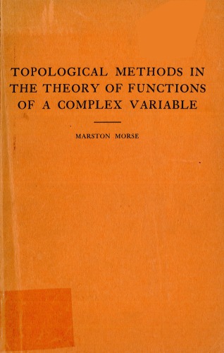 خرید و دانلود نسخه کامل کتاب Topological methods in the theory of functions of a complex variable.