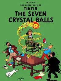 کتاب Tintin The Seven Crystal Balls هفت گوی بلورین (تن تن 13) گلاسه