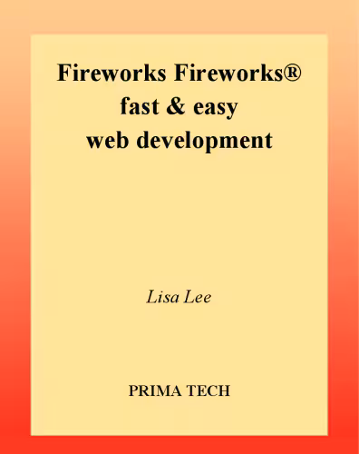 خرید و دانلود نسخه کامل کتاب Fireworks Fast &amp; Easy Web Development
