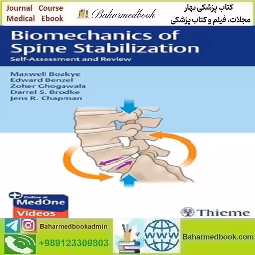 Biomechanics of Spine Stabilization Self-Assessment and Review