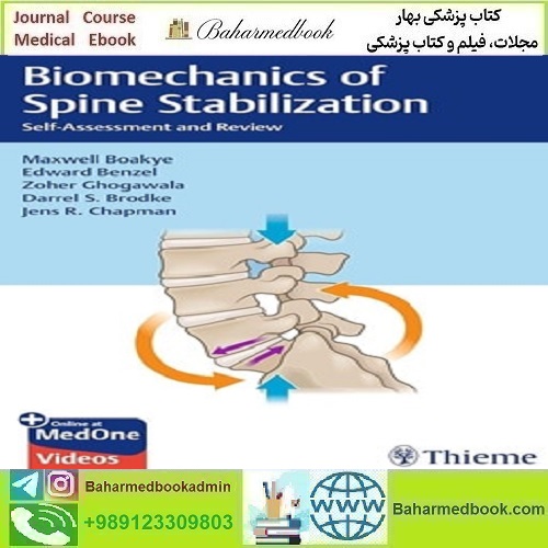 Biomechanics of Spine Stabilization Self-Assessment and Review