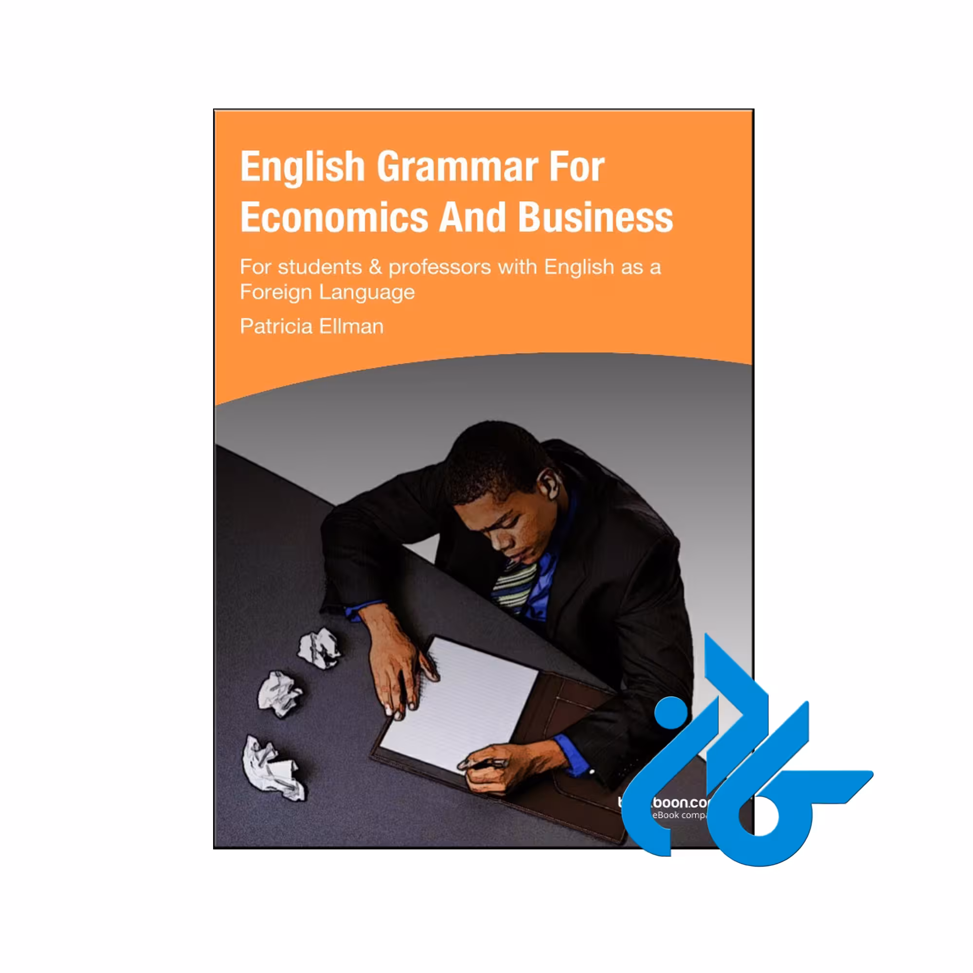 خرید کتاب انگلیش گرامر فور اکانمیک اند بیزینس ، فروشگاه اینترنتی کـادن