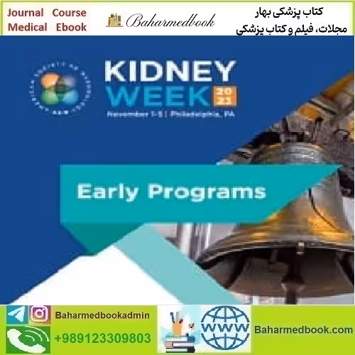 ASN Glomerular Diseases 2023 Update video course price 80€ - کتاب پزشکی بهار