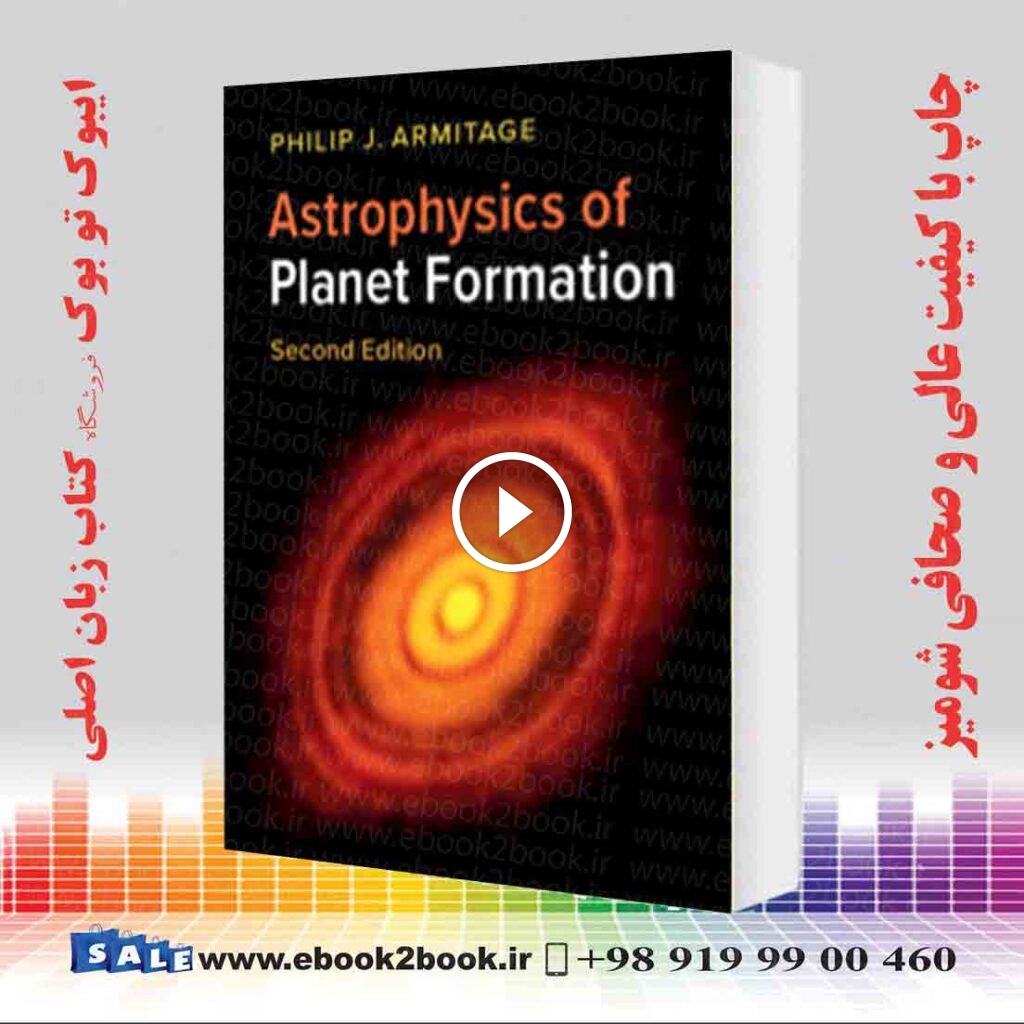 Astrophysics of Planet Formation 2nd Edition