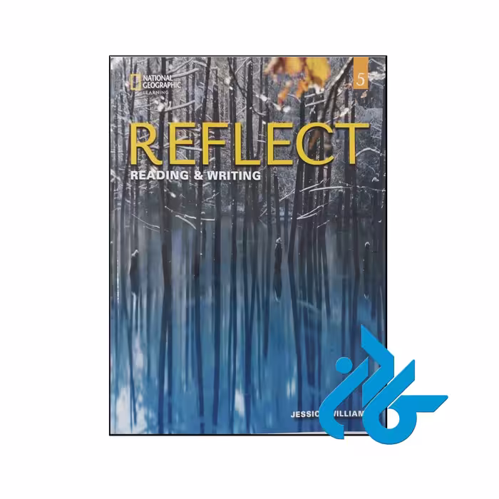 خرید و قیمت کتاب Reflect Reading &amp; Writing 5 از فروشگاه کادن