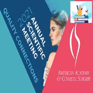 American Academy of Cosmetic Surgery Annual Scientific Meeting