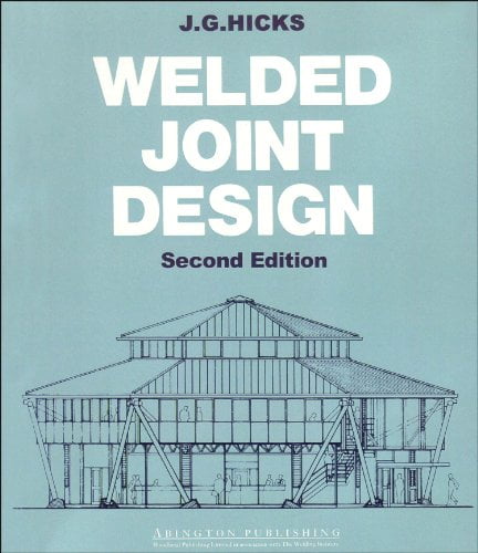 󾕇 دانلود کتاب Welded Joint Design, 2nd ed, 1997 - دانلود کتاب های دانشگاهی