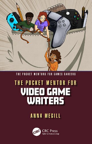 خرید و دانلود نسخه کامل کتاب The Pocket Mentor for Video Game Writers