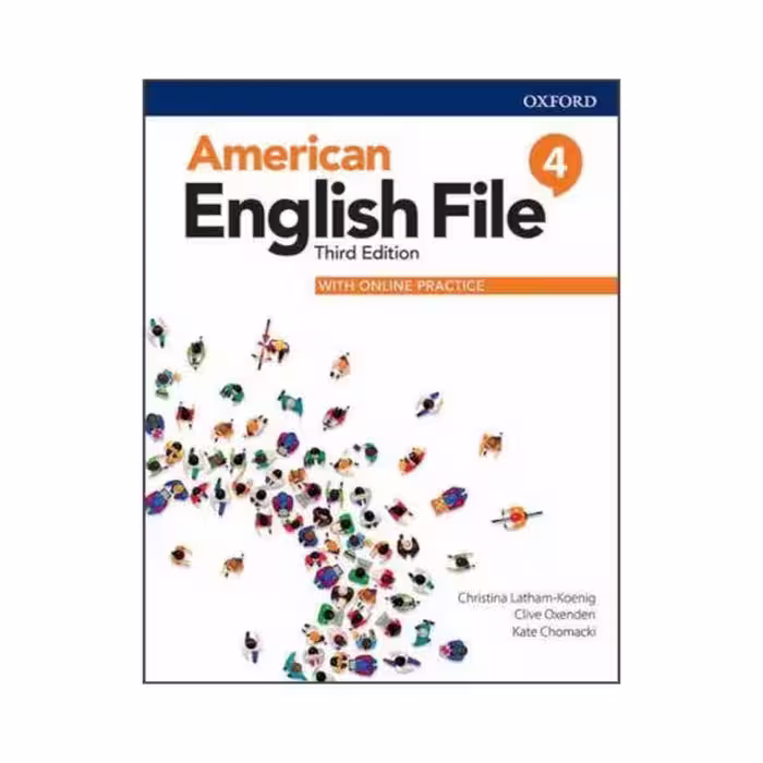 کتاب AMERICAN ENGLISH FILE 4 THIRD EDITION اثر جمعی از نویسندگان نشر OXFORD