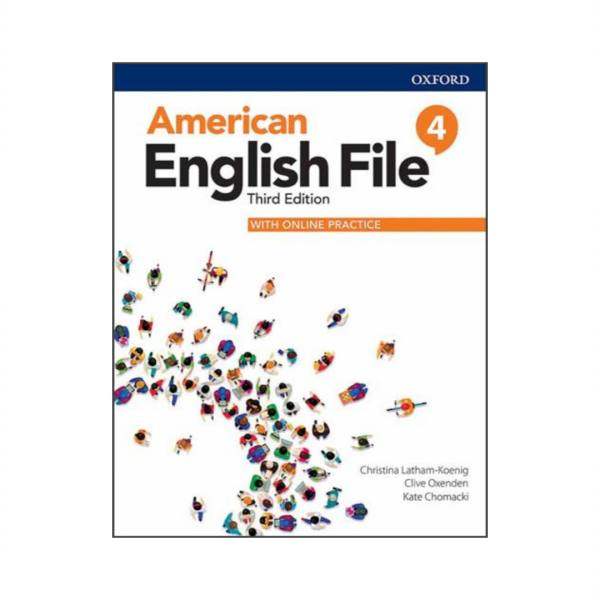 کتاب AMERICAN ENGLISH FILE 4 THIRD EDITION اثر جمعی از نویسندگان نشر OXFORD