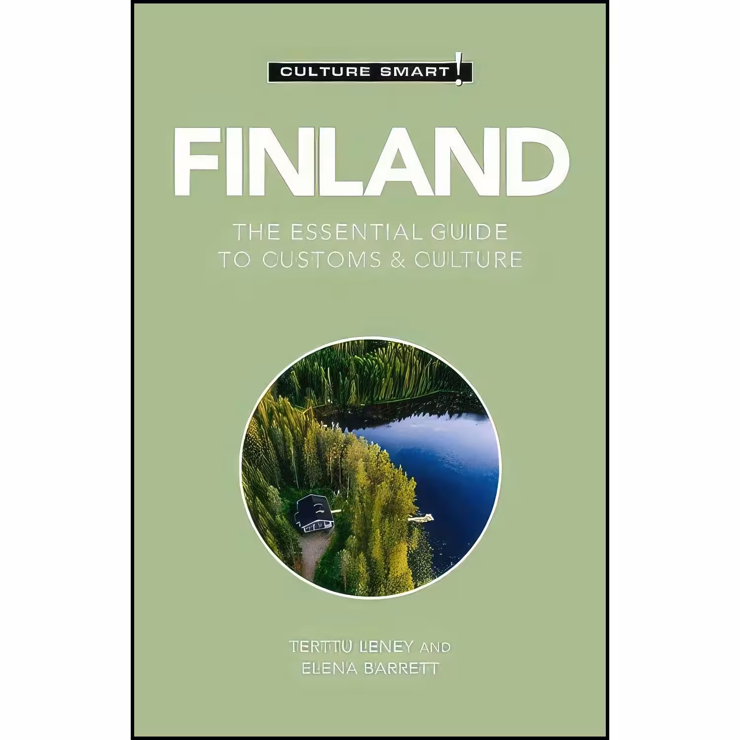 کتاب زبان اصلی Finland  Culture Smart اثر جمعی از نویسندگان