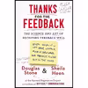 کتاب Thanks for the Feedback اثر Douglas Stone and Sheila Heen انتشارات Viking