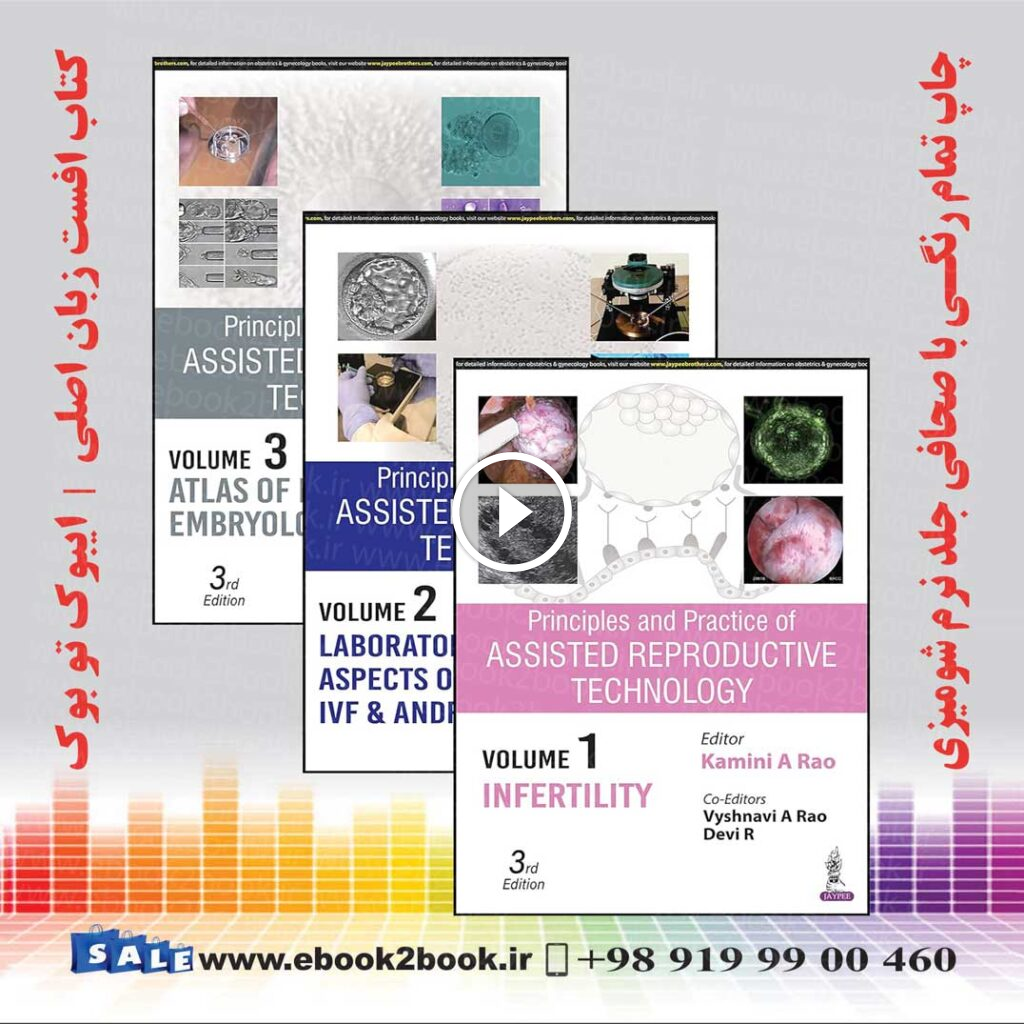 Principles and Practice of Assisted Reproductive Technology | Rao