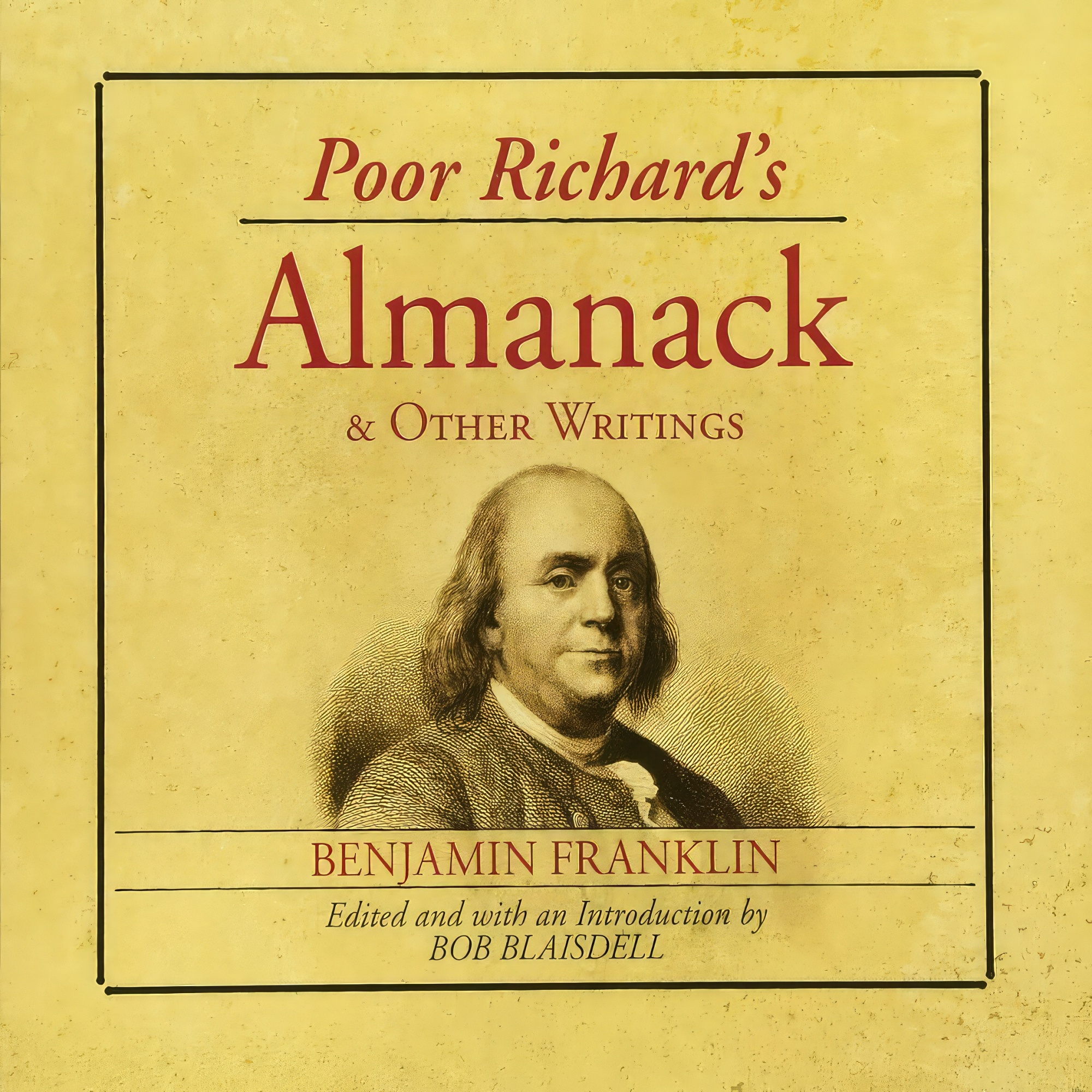 کتاب Poor Richards Almanack and Other Writings اثر Benjamin Franklin and Bob Blaisdell انتشارات Dover Publications