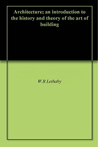  دانلود کتاب Architecture - Introduction To The History And Theory Of The Art Of Building, 1939 - دانلود کتاب های دانشگاهی