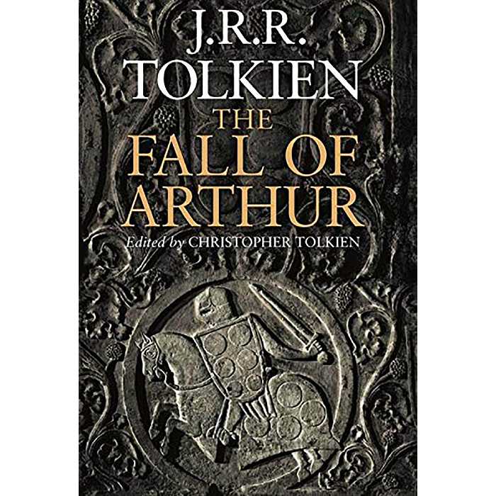 کتاب The Fall of Arthur اثر Christopher Tolkien انتشارات Harper Collins Publ. UK