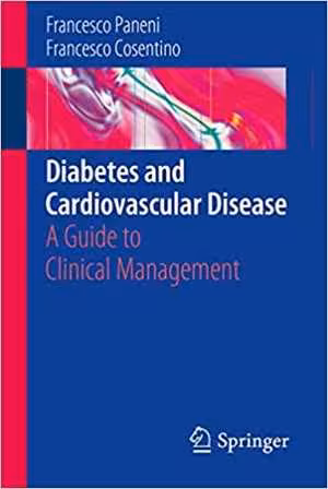 [PDF] دانلود کتاب Diabetes And Cardiovascular Disease - A Guide To Clinical Management, 2015