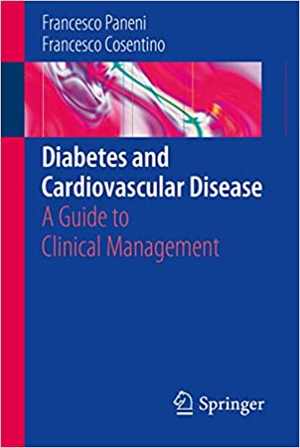 [PDF] دانلود کتاب Diabetes And Cardiovascular Disease - A Guide To Clinical Management, 2015