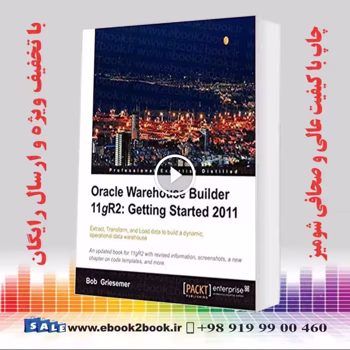Oracle Warehouse Builder 11g R2 : Getting Started 2011