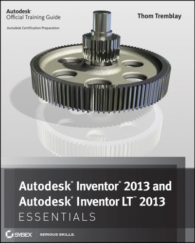 خرید و دانلود نسخه کامل کتاب Autodesk Inventor 2013 and Autodesk Inventor LT 2013 Essentials