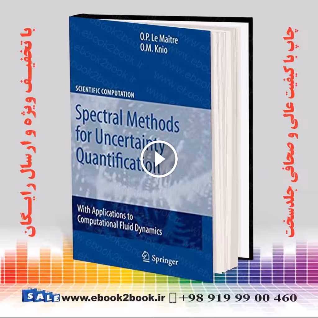 Spectral Methods for Uncertainty Quantification 2010th Edition
