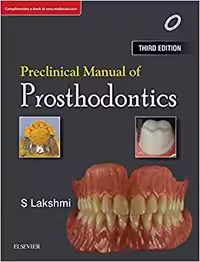 󾕇 دانلود کتاب Preclinical Manual Of Prosthodontics, 3E, 3rd ed, 2018 - دانلود کتاب های دانشگاهی