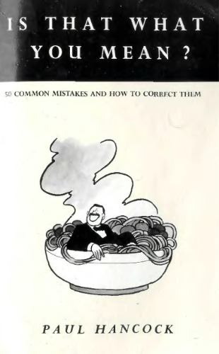 خرید و دانلود نسخه کامل کتاب Is that what you mean. 50 common mistakes