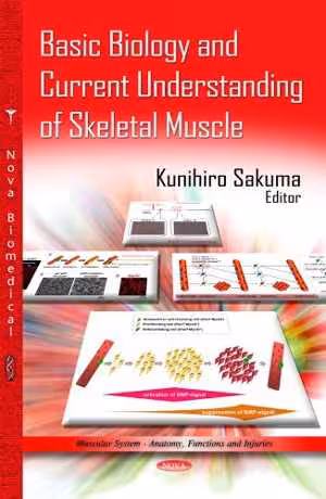 [PDF] دانلود کتاب Basic Biology And Current Understanding Of Skeletal Muscle, 2013