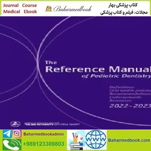 The AAPD Reference Manual of Pediatric Dentis