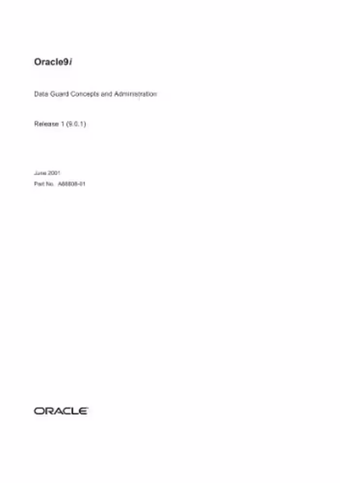 خرید و دانلود نسخه کامل کتاب Oracle 9i. Data Guard Concepts and Administration (Part No. A88808-01) (Release 9.0.1)