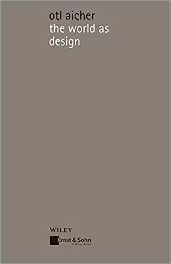 󾕇 دانلود کتاب The World as Design - Writings of Design - دانلود کتاب های دانشگاهی