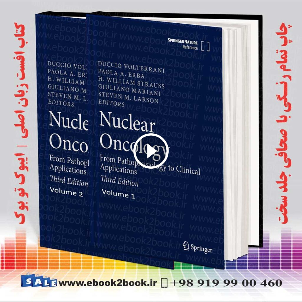 Nuclear Oncology: From Pathophysiology to Clinical Applications 3rd Edition