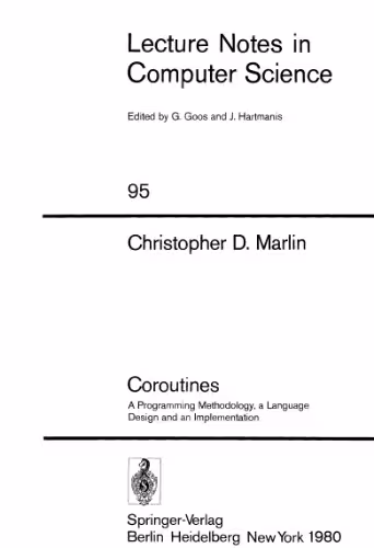 خرید و دانلود نسخه کامل کتاب Coroutines: A Programming Methodology, a Language Design and an Implementation
