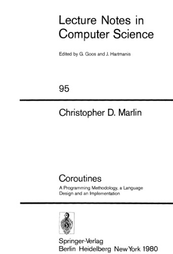 خرید و دانلود نسخه کامل کتاب Coroutines: A Programming Methodology, a Language Design and an Implementation