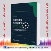 Mastering MongoDB 7.0  4th Edition