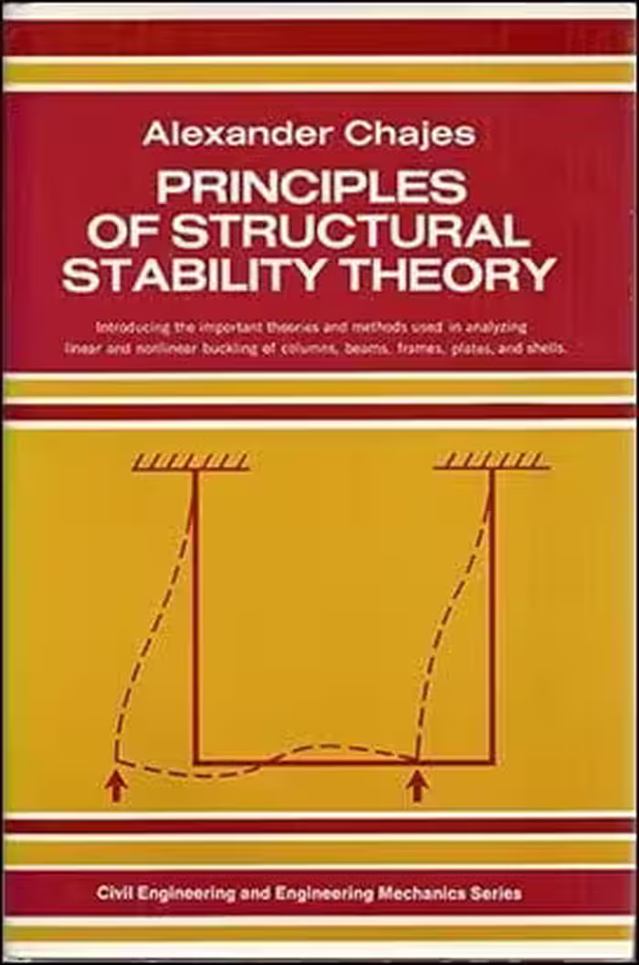 󾕇 Chajes A., Principles of Structural Stability Theory, 1974 - دانلود کتاب های دانشگاهی