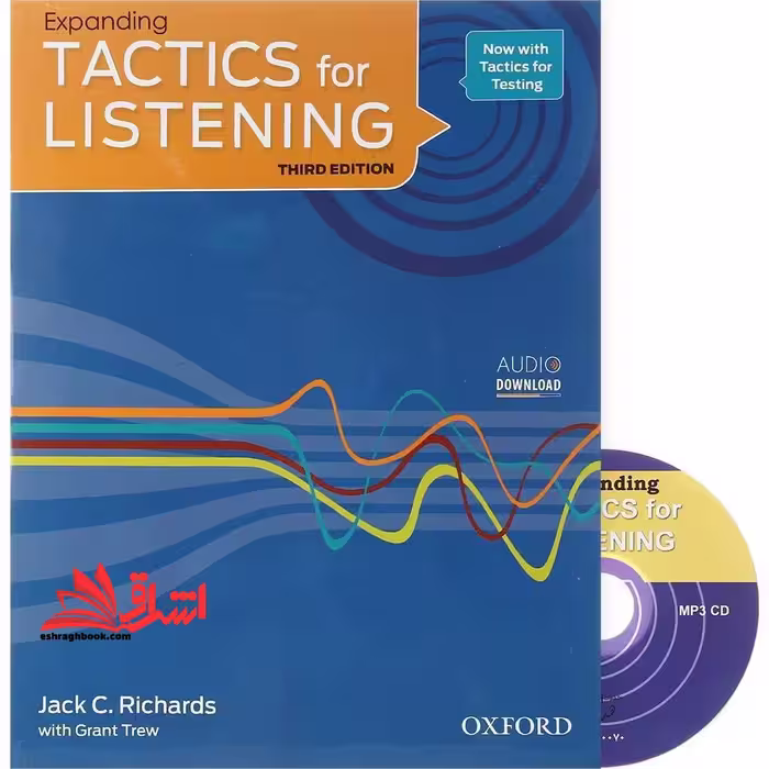 expanding tactics for listening third edition (SB Worksheets CD) تکتیکس فور لسنینگ ویرایش سوم - فروشگاه کتاب اشراق